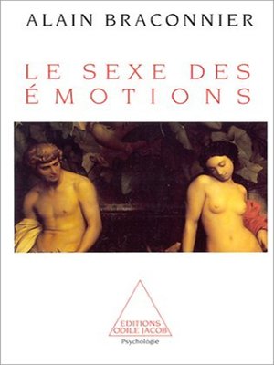 cover image of Le Sexe des émotions